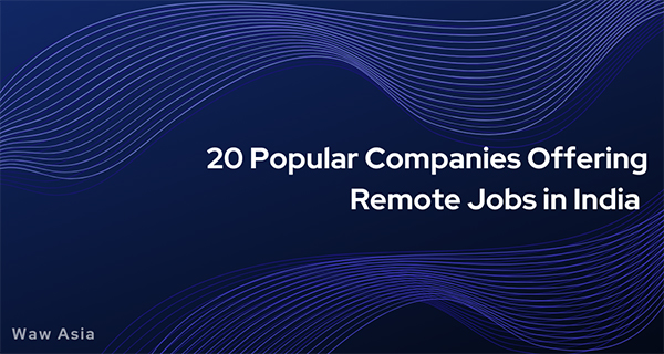 Where can you find top 20 popular companies offering remote jobs in india?