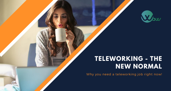 New normal - Telewworking jobs